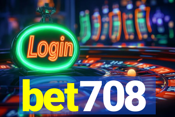 bet708