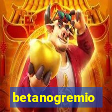 betanogremio