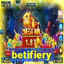 betifiery