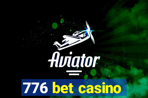 776 bet casino