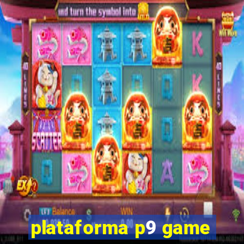 plataforma p9 game