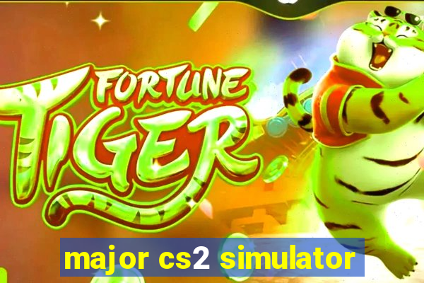 major cs2 simulator