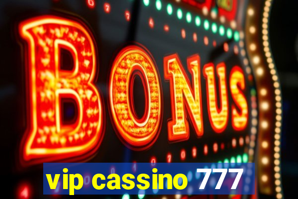 vip cassino 777