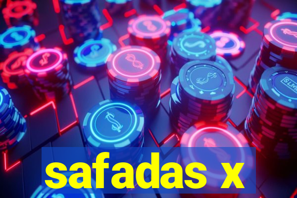 safadas x