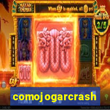 comojogarcrash