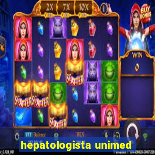 hepatologista unimed