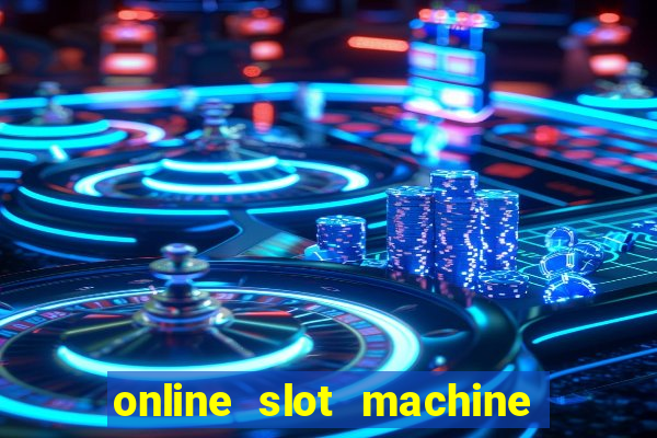 online slot machine games real money