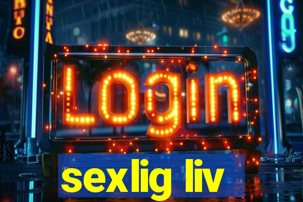 sexlig liv