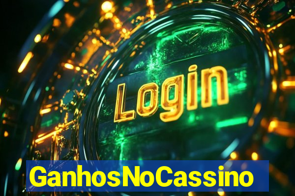 GanhosNoCassino