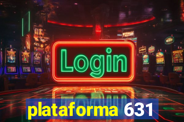 plataforma 631