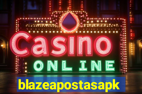 blazeapostasapk