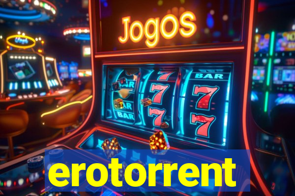 erotorrent