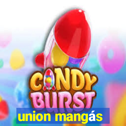 union mangás