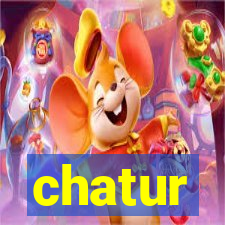 chatur