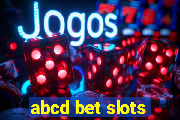 abcd bet slots