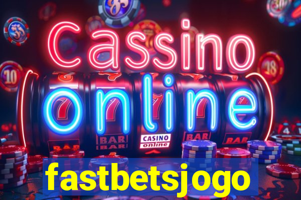 fastbetsjogo