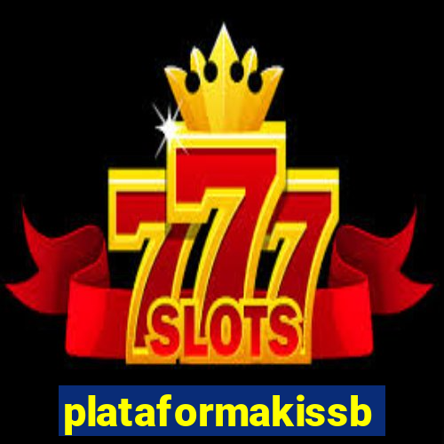 plataformakissbet.com