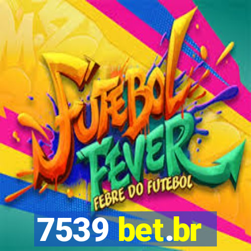 7539 bet.br