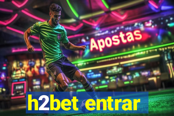 h2bet entrar