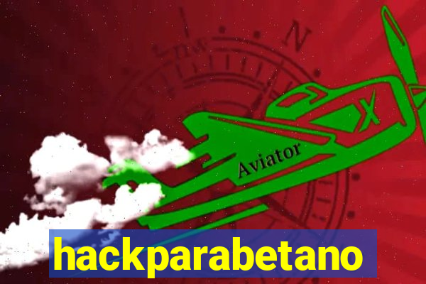 hackparabetano