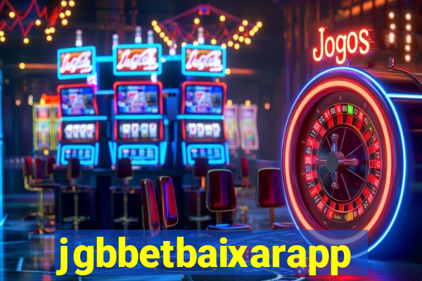 jgbbetbaixarapp