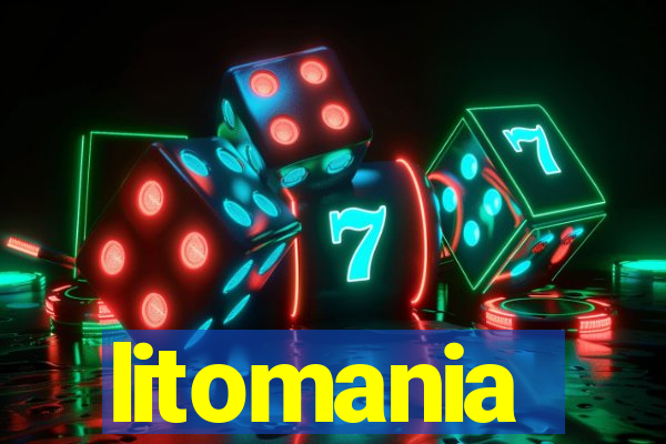 litomania