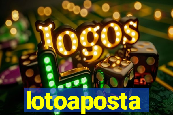 lotoaposta