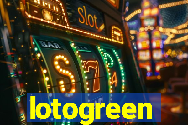 lotogreen