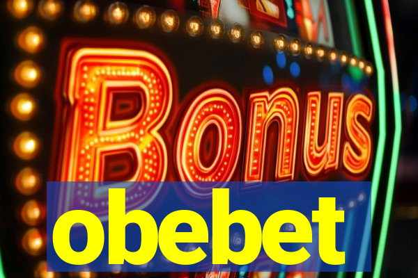 obebet