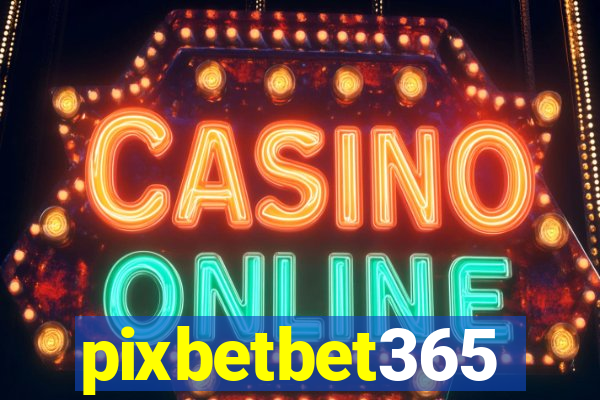 pixbetbet365