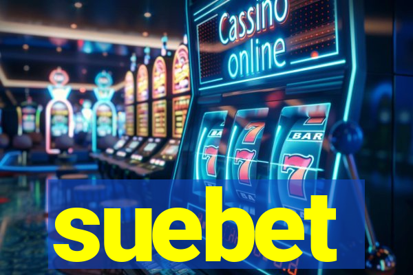 suebet