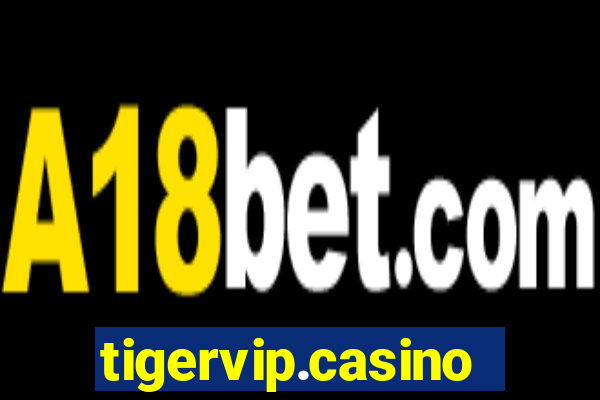 tigervip.casino