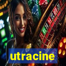 utracine