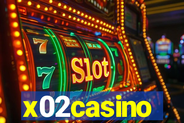 x02casino